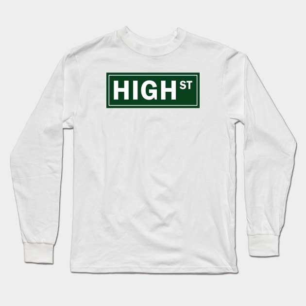 High Street Sign Long Sleeve T-Shirt by ShayliKipnis